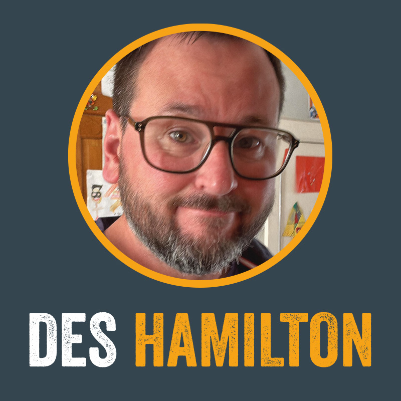 Des Hamilton - Live Events & Social Media Creator Community